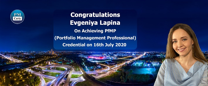 Congratulations Evgeniya on Achieving PfMP..!
